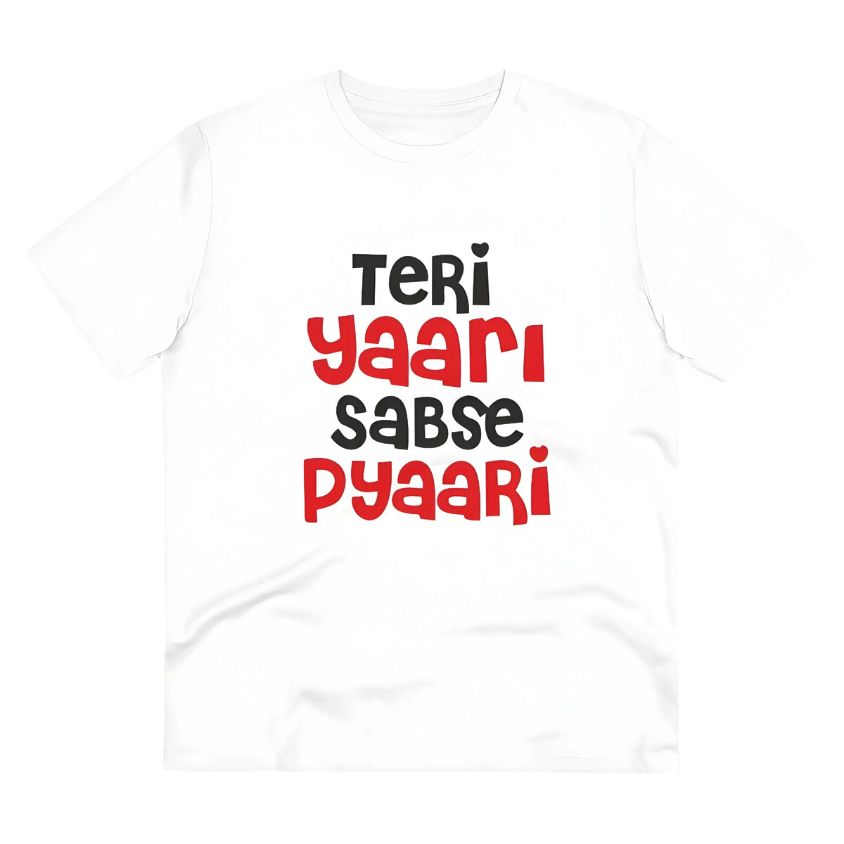 Men's PC Cotton Teri Yaari Sabse Pyaari Printed T Shirt (Color: White, Thread Count: 180GSM)