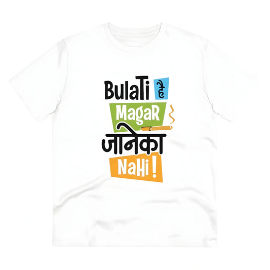 Men's PC Cotton Bulati Hai Magar Jane Ka Nahi Printed T Shirt (Color: White, Thread Count: 180GSM)