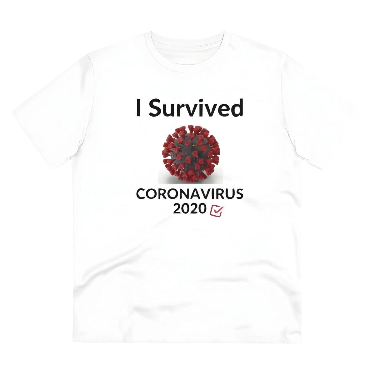 Men's PC Cotton I Survived Corornavirus 2020 Printed T Shirt (Color: White, Thread Count: 180GSM)
