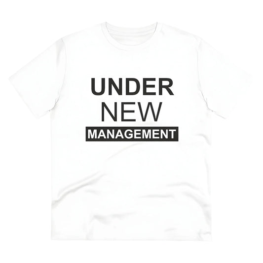Men's PC Cotton Under New Management Desing Printed T Shirt (Color: White, Thread Count: 180GSM)